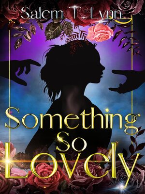 cover image of Something So Lovely